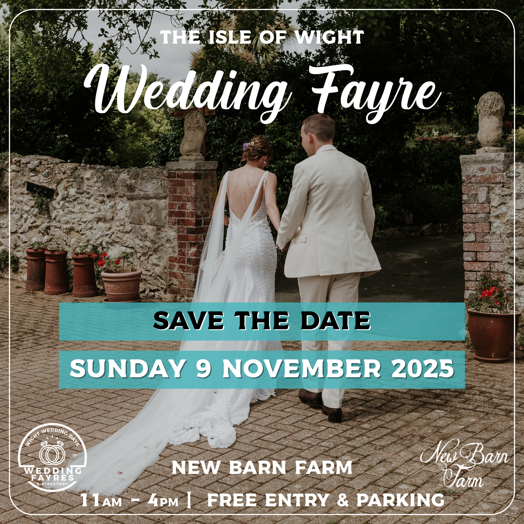 Wedding Fayre announcement: Bride and groom walking at New Barn Farm. Sunday, November 9, 2025. Free entry.