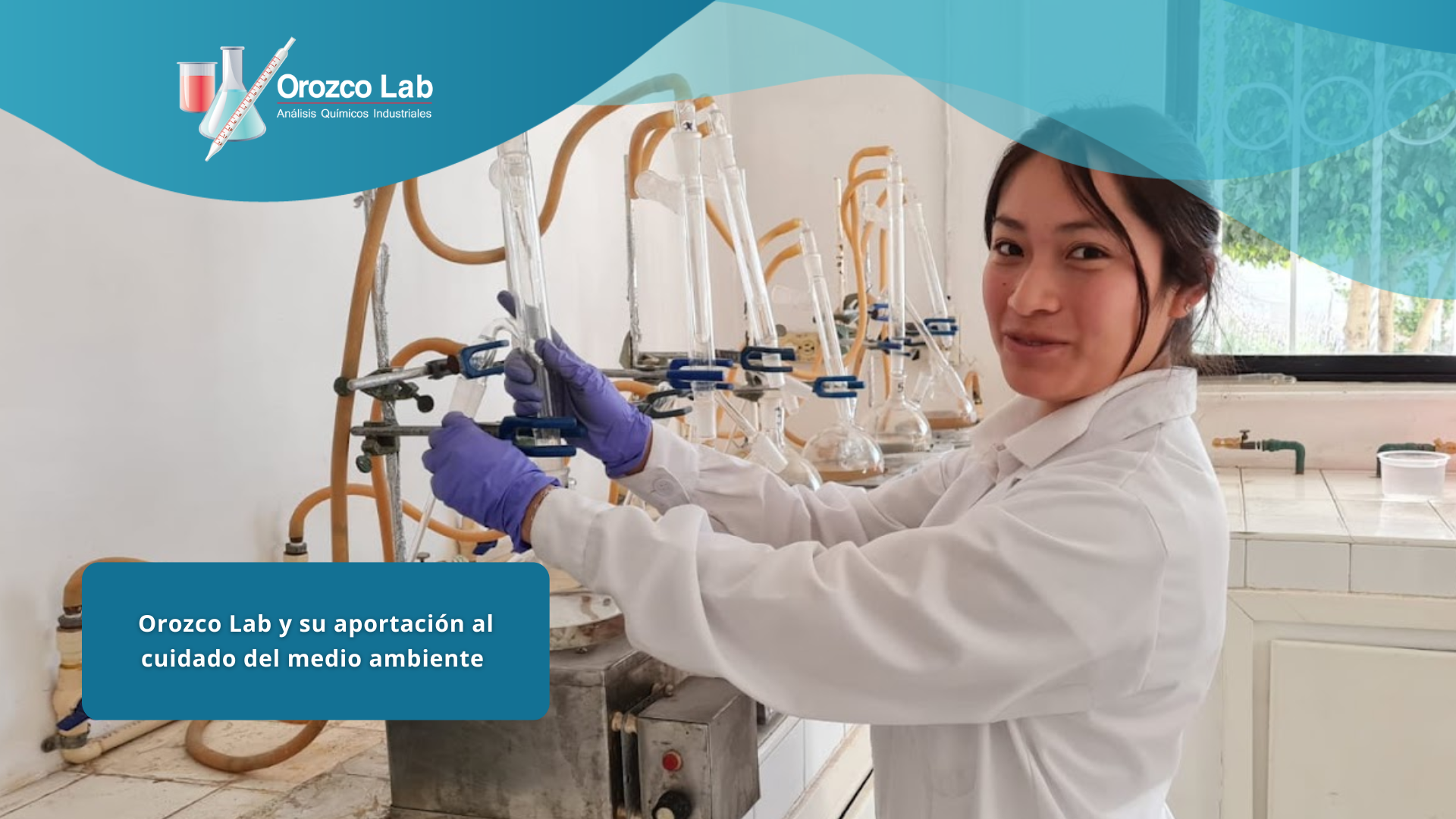 orozco-lab-y-su-aportacion-con-el-cuidado-del-medio-ambiente Orozco Lab y su aportación al cuidado del medio ambiente