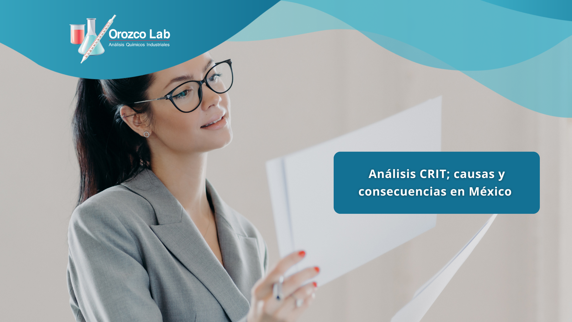 anlisis-crit-causas-y-consecuencias-en-mexico Análisis CRIT; causas y consecuencias en México