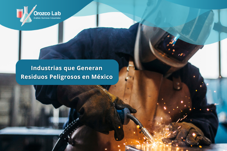 industrias-que-generan-residuos-peligrosos-en-mexico