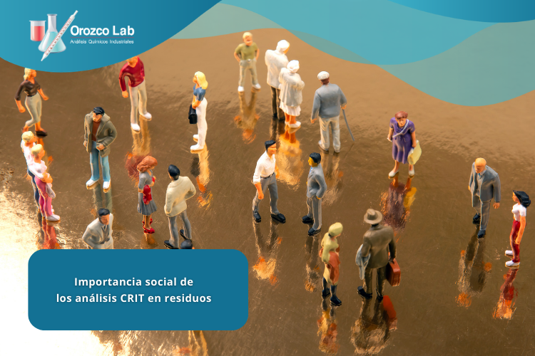 Importancia social de los análisis CRIT en residuos 