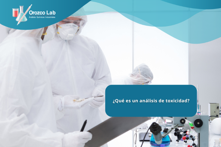 que-es-un-analisis-de-toxicidad ¿Qué es un análisis de toxicidad?
