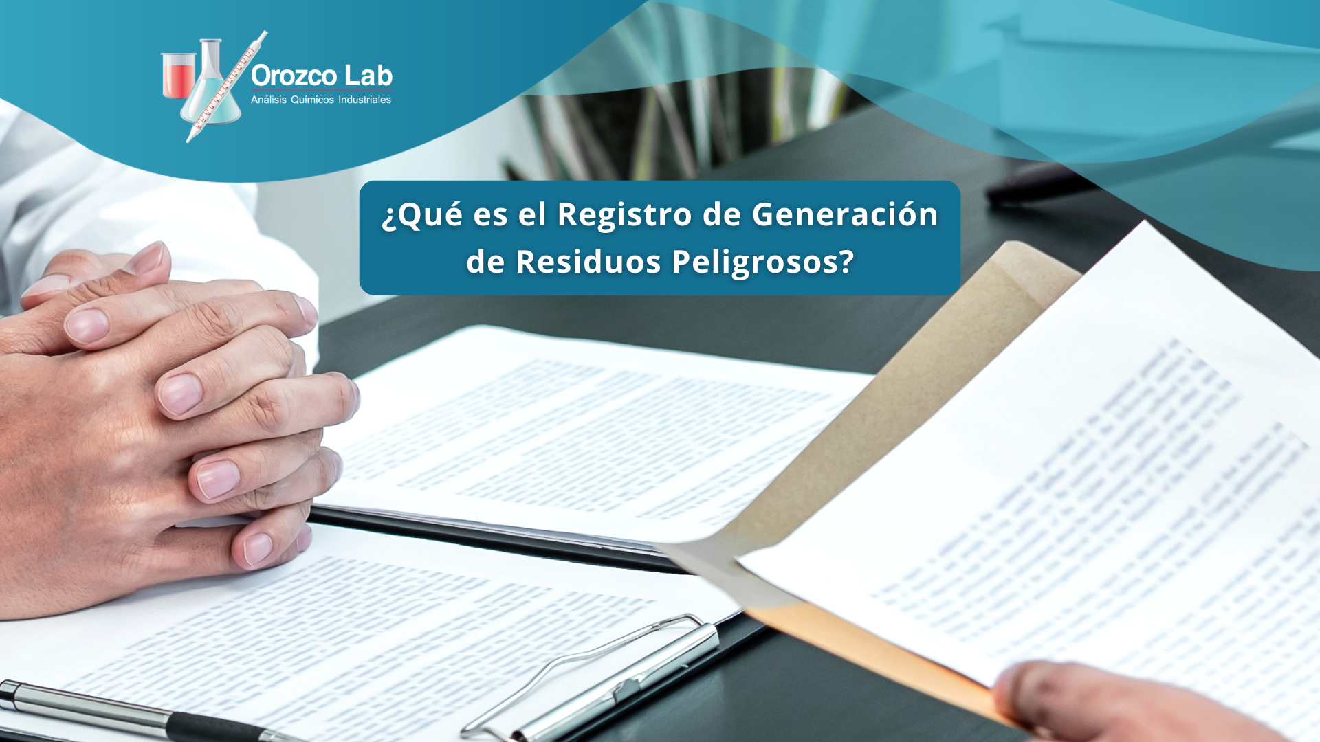 registro-de-generacion-de-residuos-peligrosos