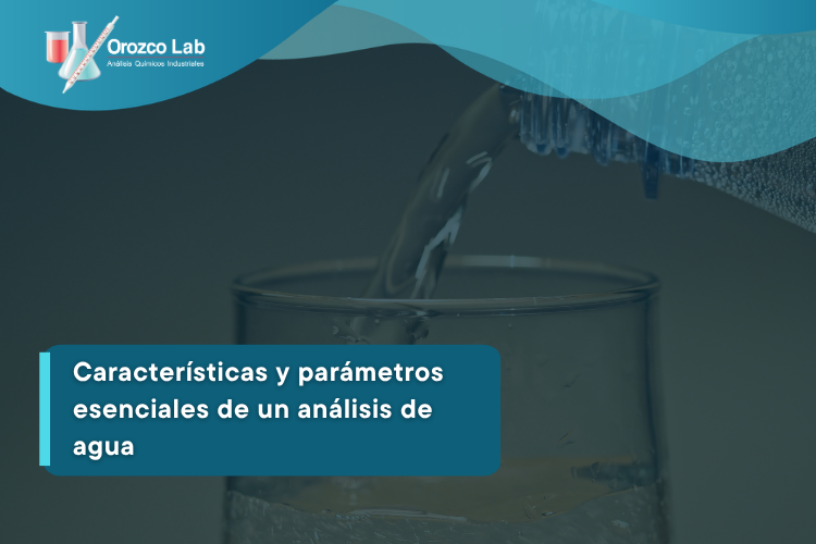 caracteristicas-y-parametros-esenciales-de-un-analisis-de-agua