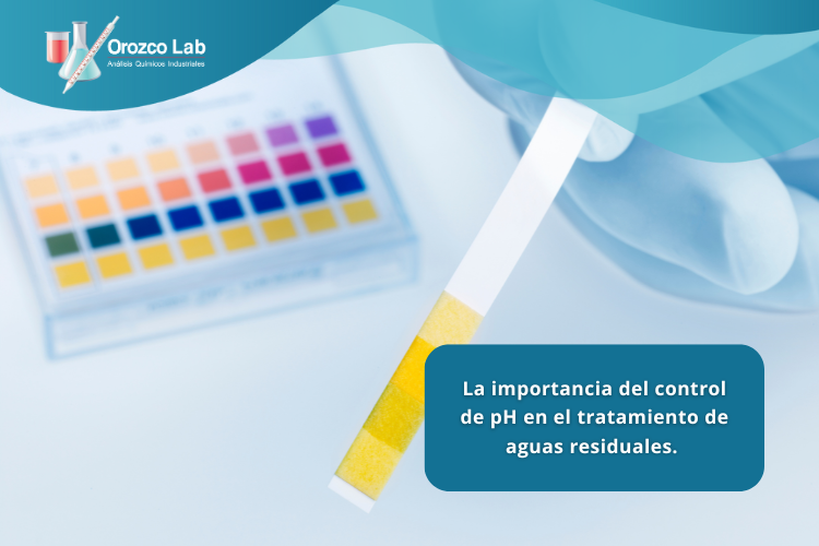 la-importancia-del-control-de-pH-en-el-tratamiento-de-aguas-residuales La importancia del control de pH en el tratamiento de aguas residuales.