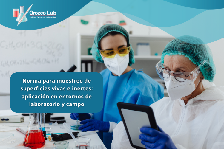norma-para-muestreo-de-superficies-vivas-e-inertes Norma para muestreo de superficies vivas e inertes: aplicación en entornos de laboratorio y campo