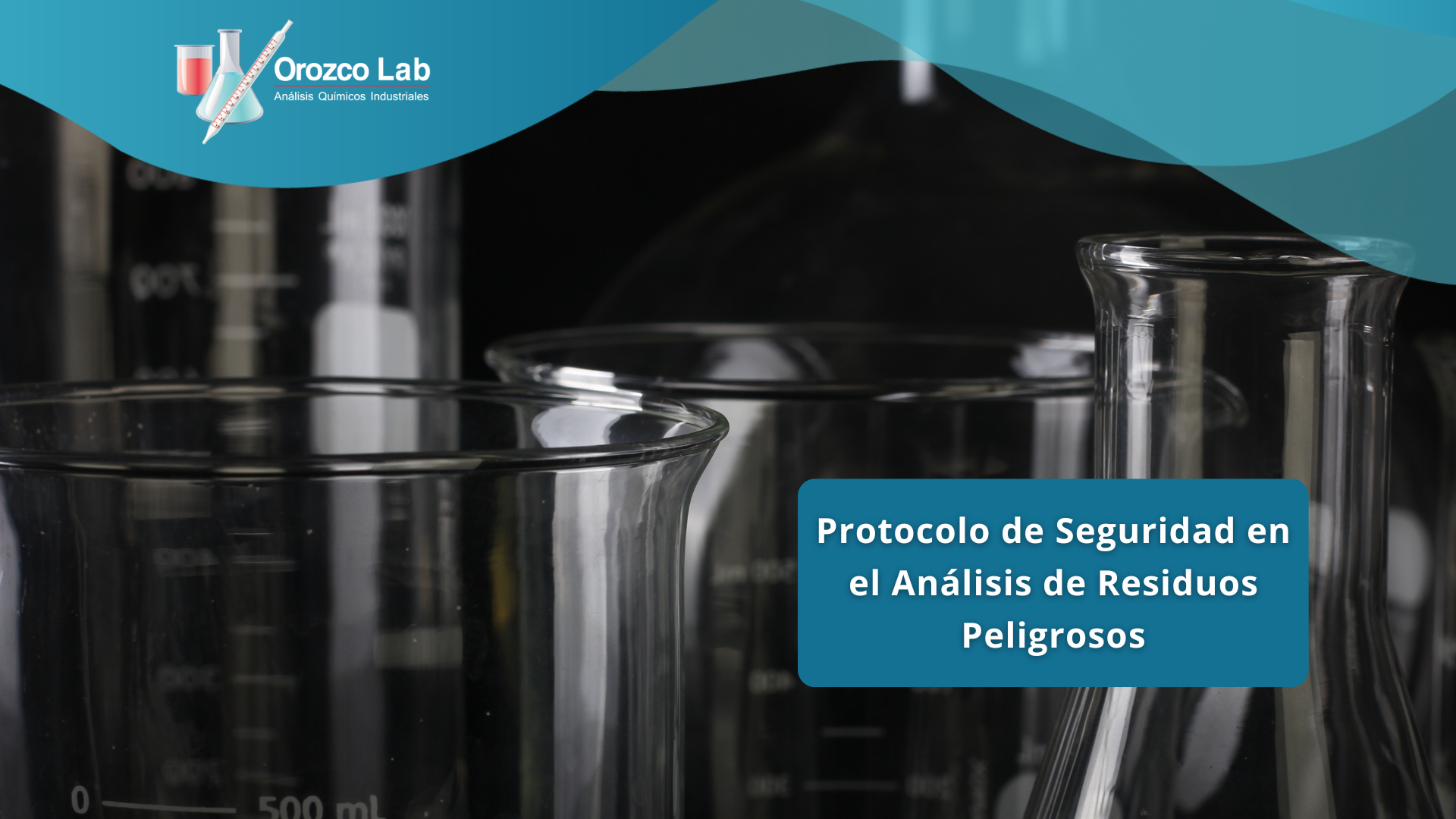 protocolo-de-seguridad-en-el-analisis-de-residuos-peligrosos