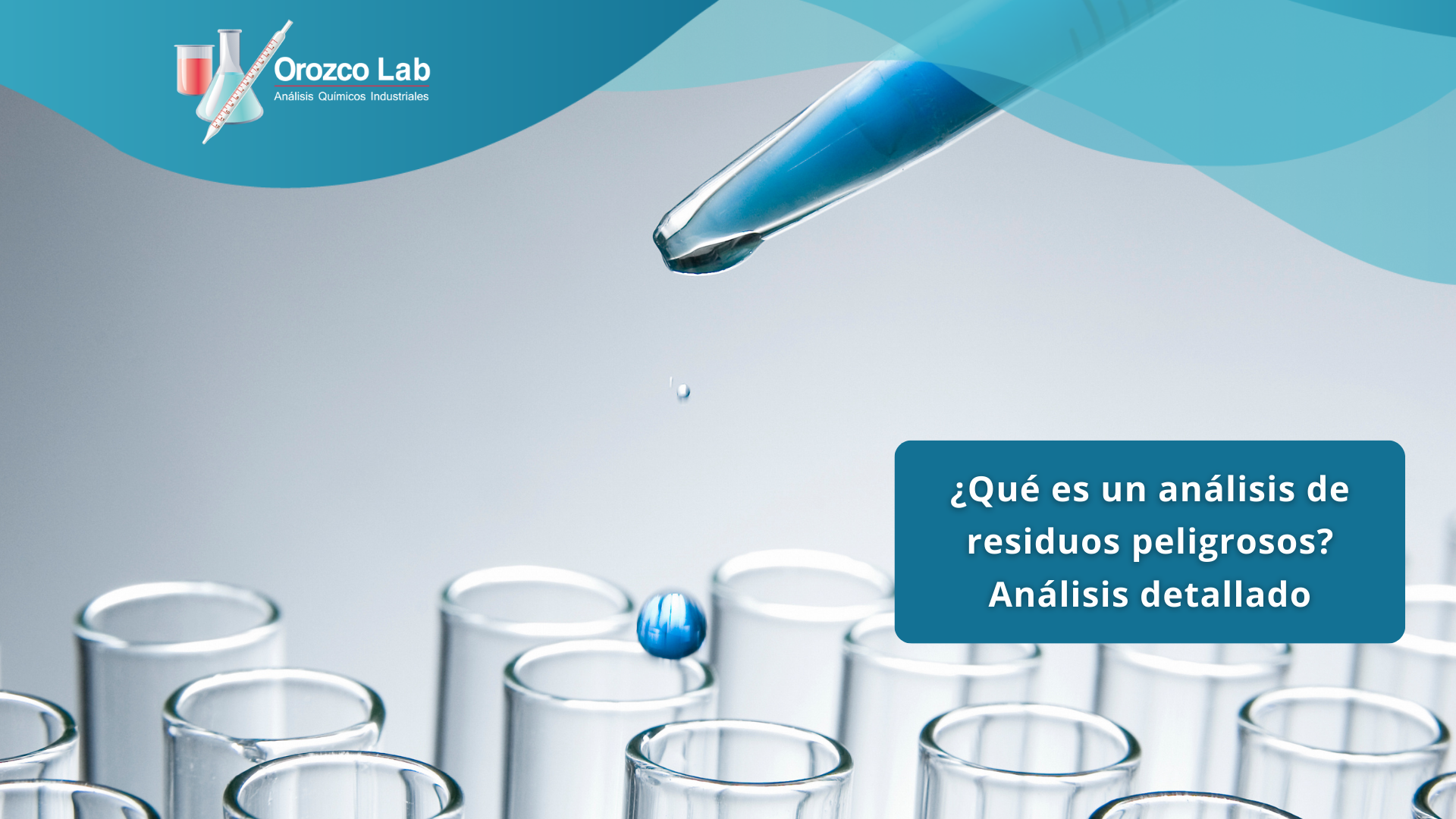 que-es-un-analisis-de-residuos-peligrosos