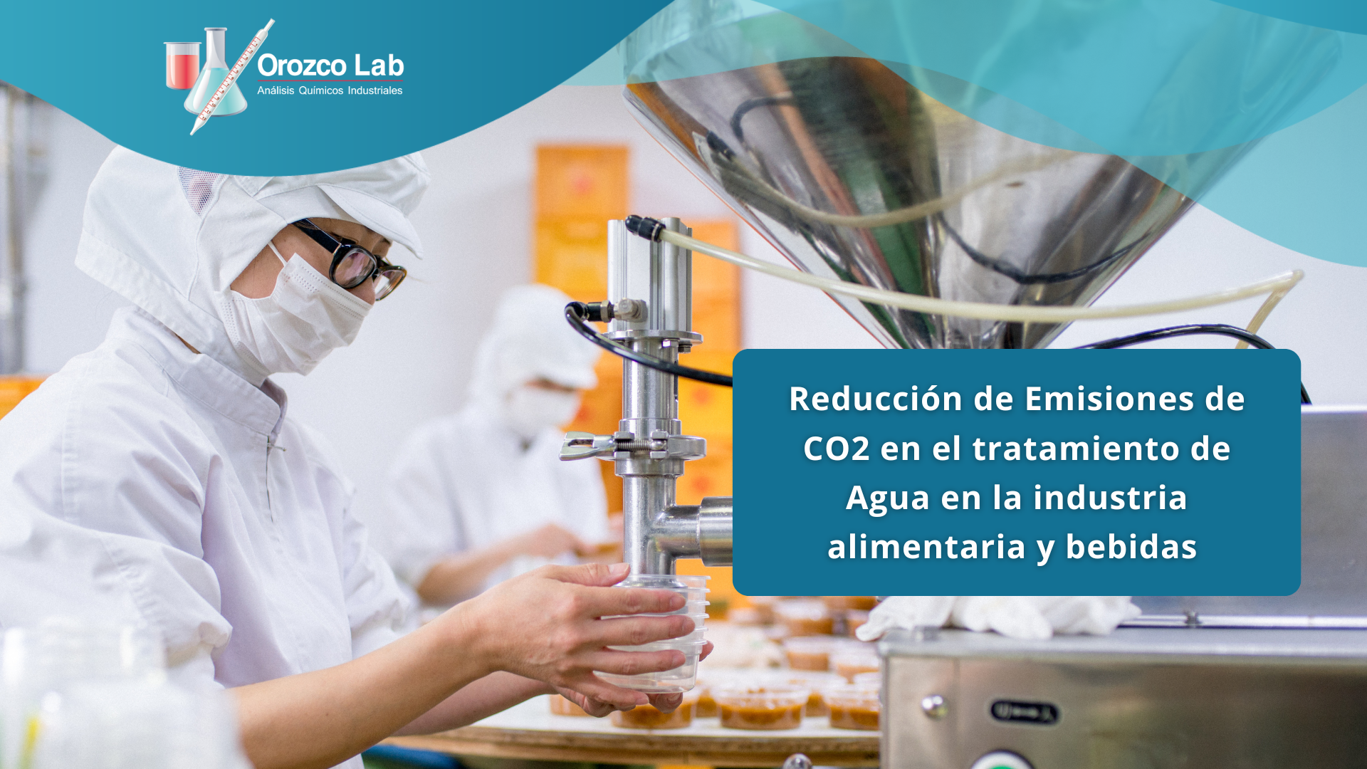 reduccion-de-emisiones-de-c02-en-el-tratamiento-de-agua Reducción de Emisiones de CO2 en el tratamiento de Agua en la industria alimentaria y bebidas