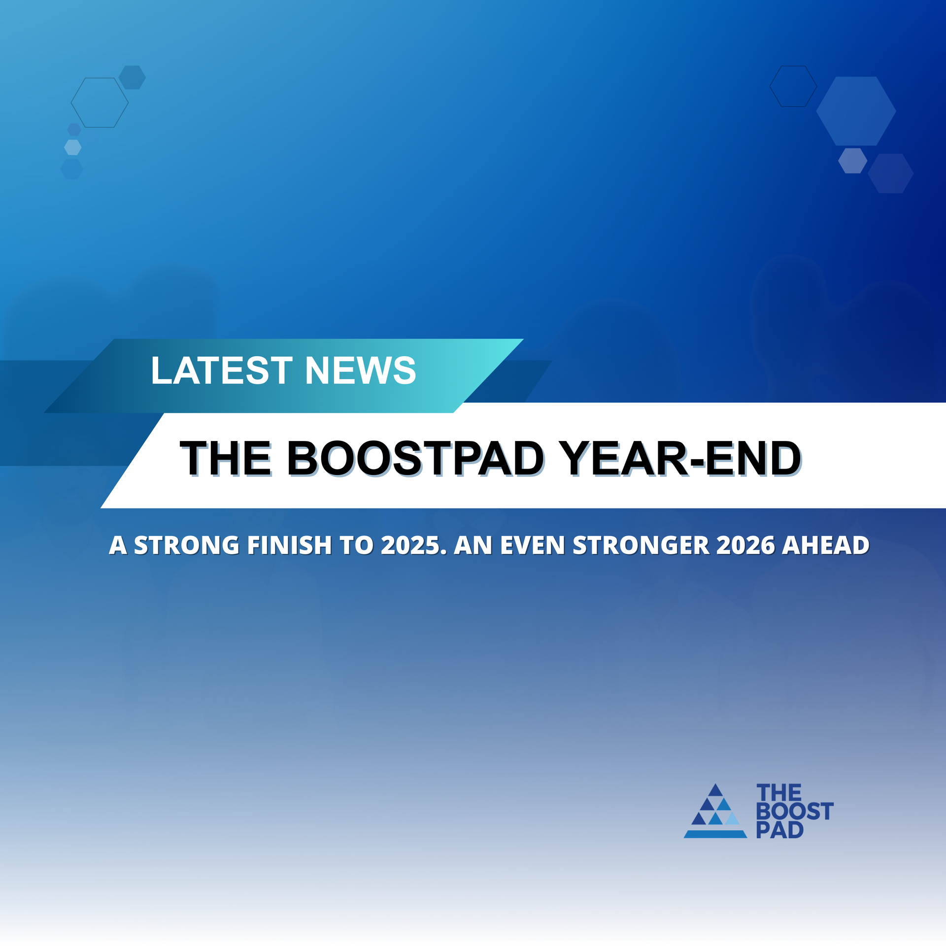 The Boost Pad 2025 - A Strong Finish to 2025. An Even Stronger 2026 Ahead