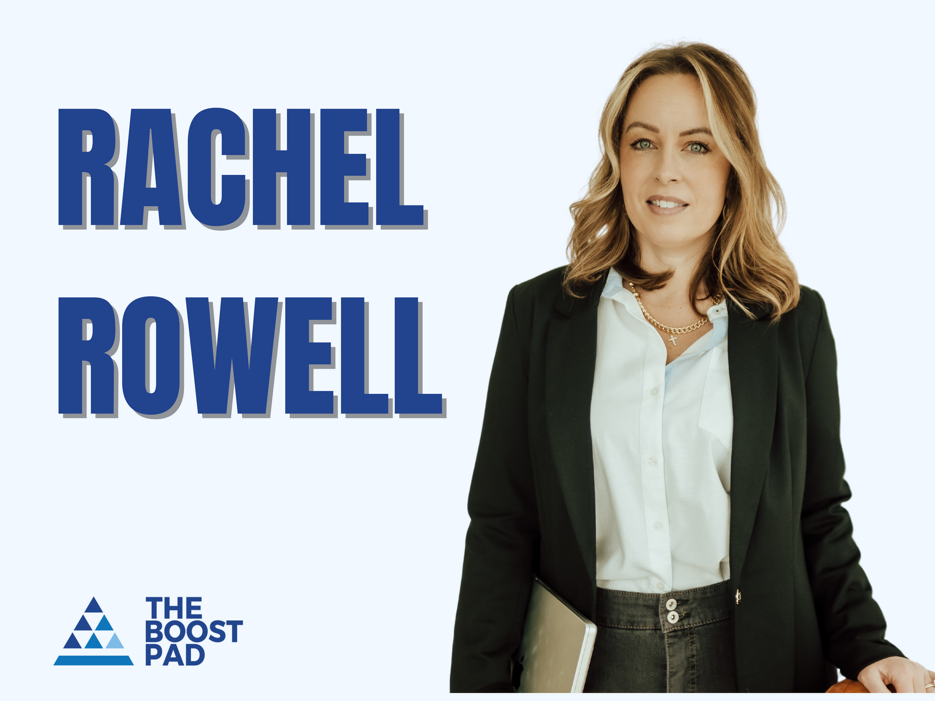 Rachel Rowell with text overlay, in a business setting.