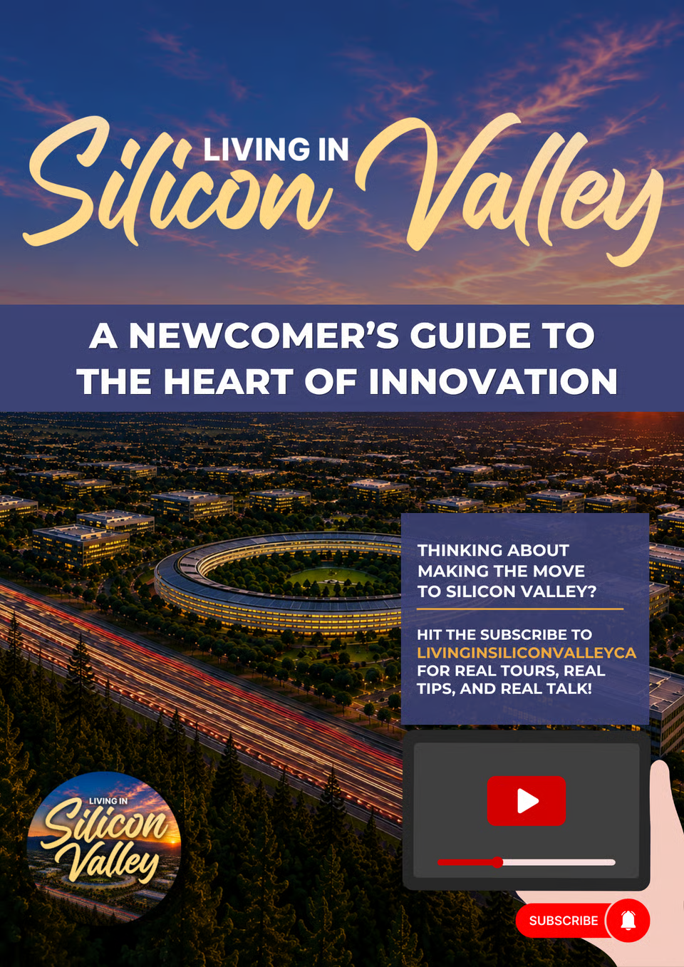 Book cover: Living in Silicon Valley, a newcomer’s guide with sunset skyline and highway traffic lights
