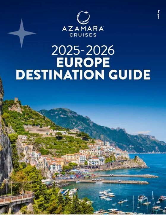 Azamara Cruises 2025-2026 Europe Destination Guide cover with coastal town and blue sea