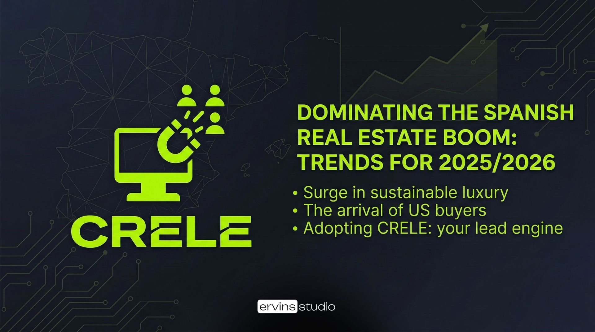Green CRELE logo with people pulled into a screen by a magnet. Text: Dominating the Spanish Real Estate Boom: Trends for 2025/2026.