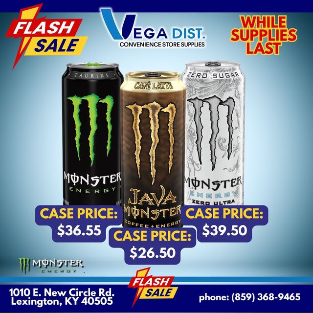 Flash sale: Vega Dist. offers Monster energy drinks. Three cans shown: original, Java, and Zero Sugar, with case prices.