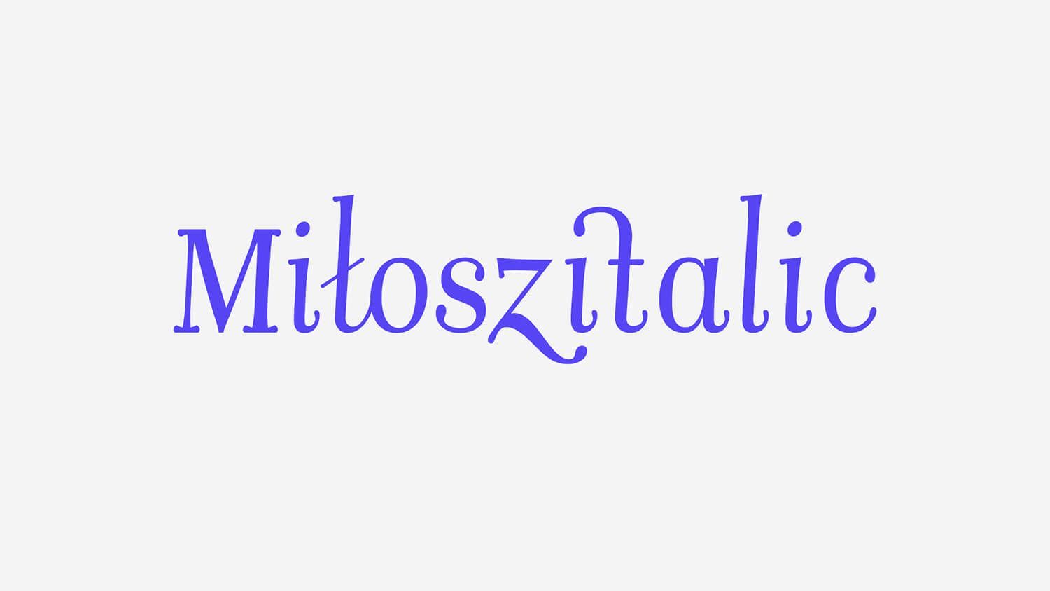 Purple cursive word “Milosz Italic” on a white background