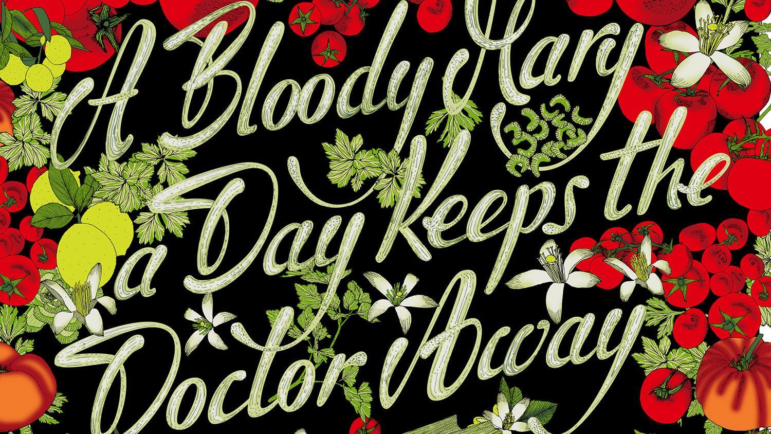 Bloody Mary mix ad with cursive text and red tomatoes on a black background