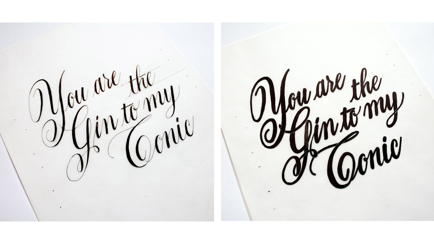 Handwritten quote in black calligraphy on white background: “You are the Gym to my Comic.”