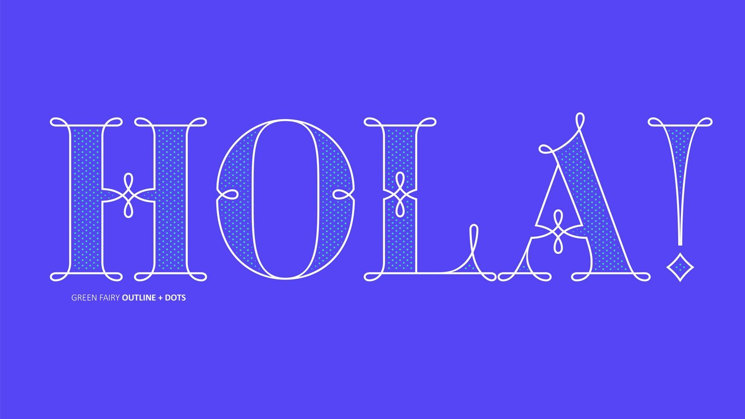 White outlined “HOLA!” on a purple background.