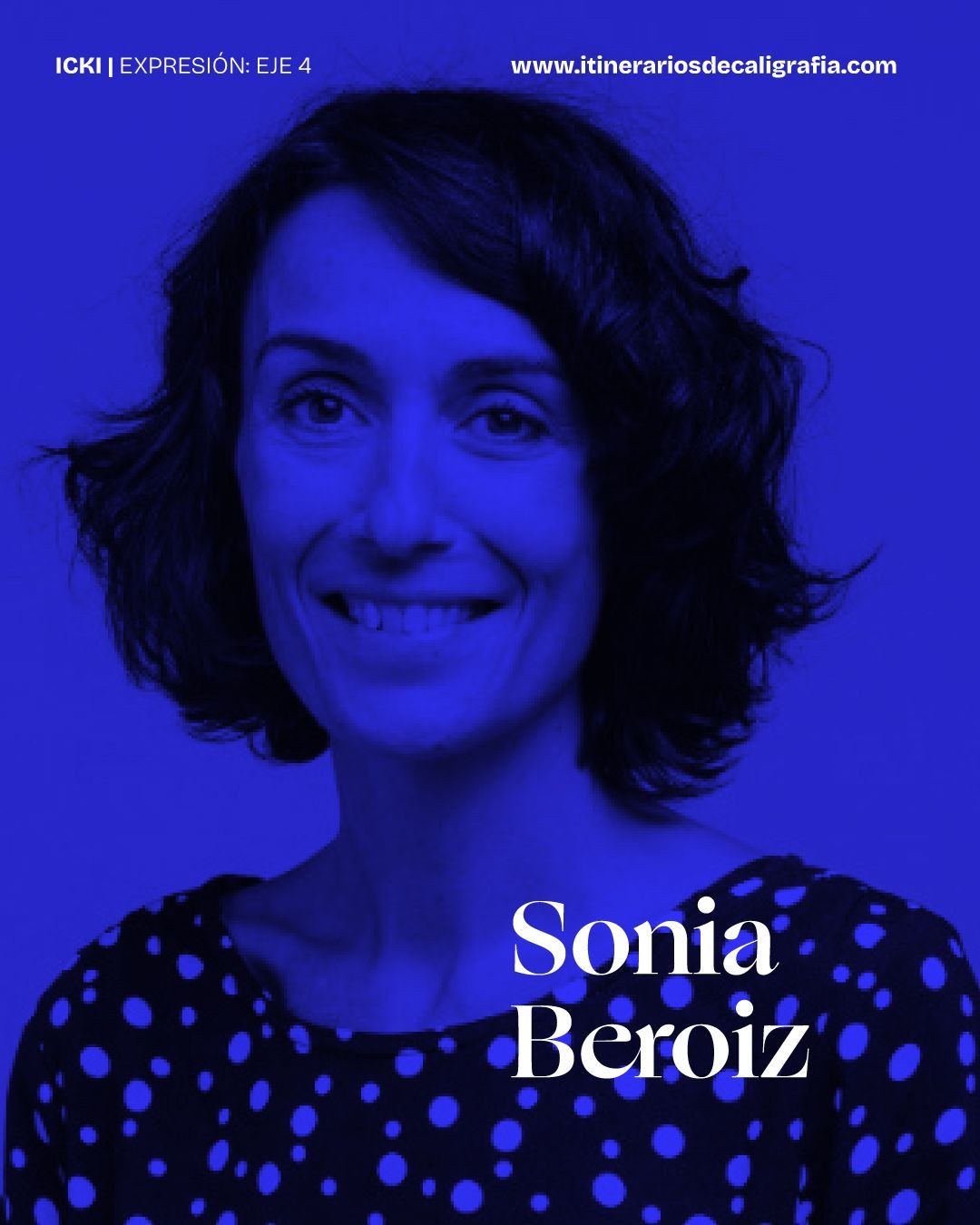 Blue-toned portrait of Sonia Beroiz smiling, with her name overlaid in white text