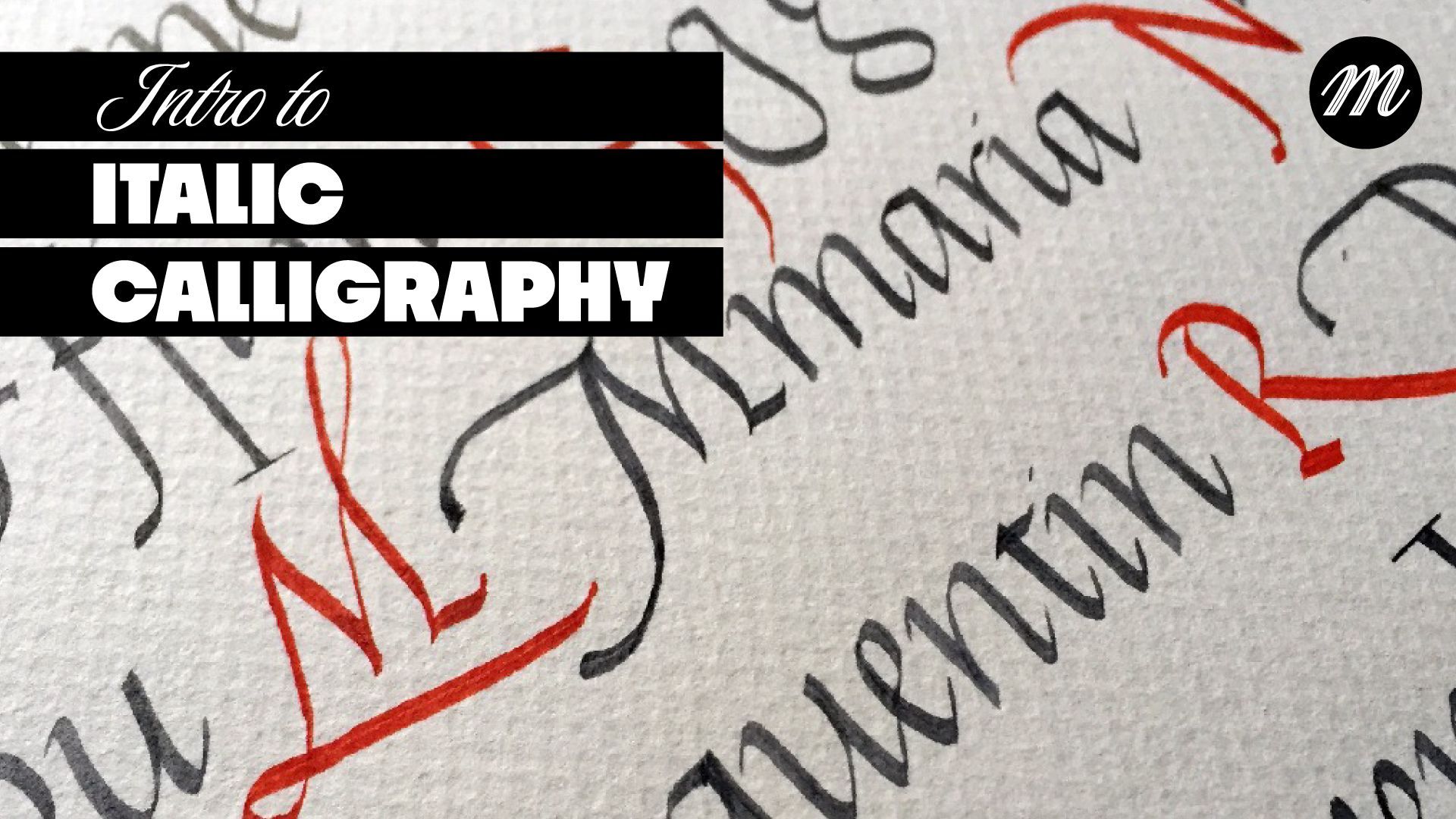 Italic calligraphy tutorial title with black, red, and gray cursive lettering on textured paper