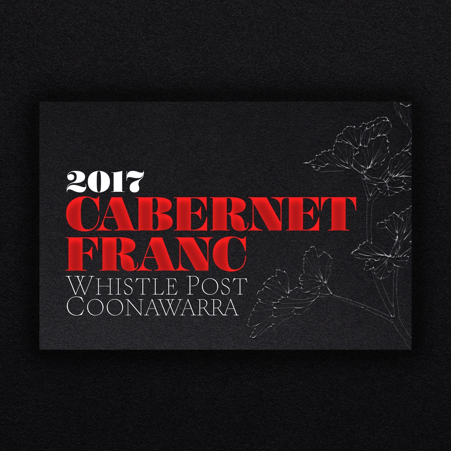 2017 Cabernet Franc Whistle Post Coonawarra wine label on a black background