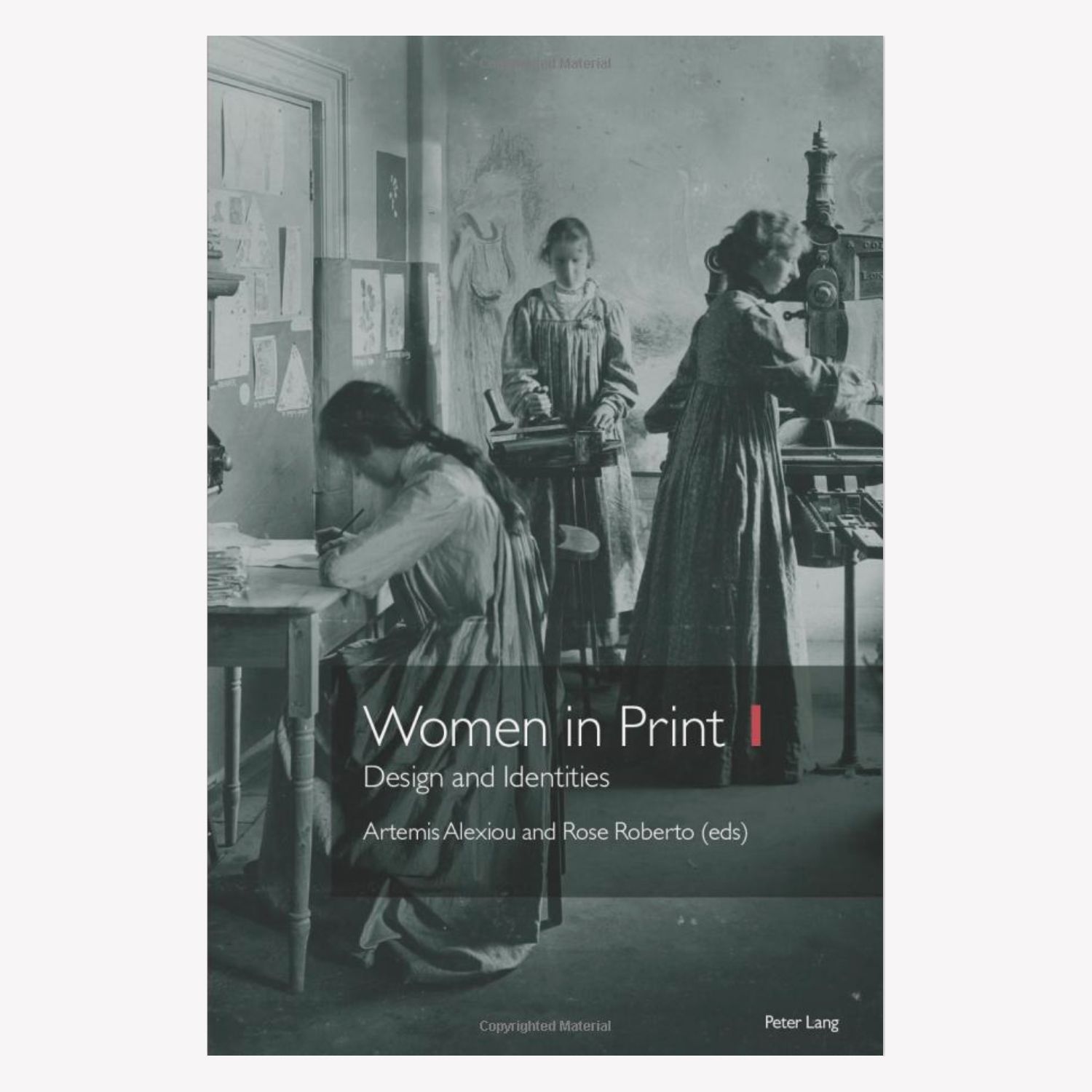 Book cover titled Women in Print: Design and Identities, featuring a black-and-white image of three people working in a print.