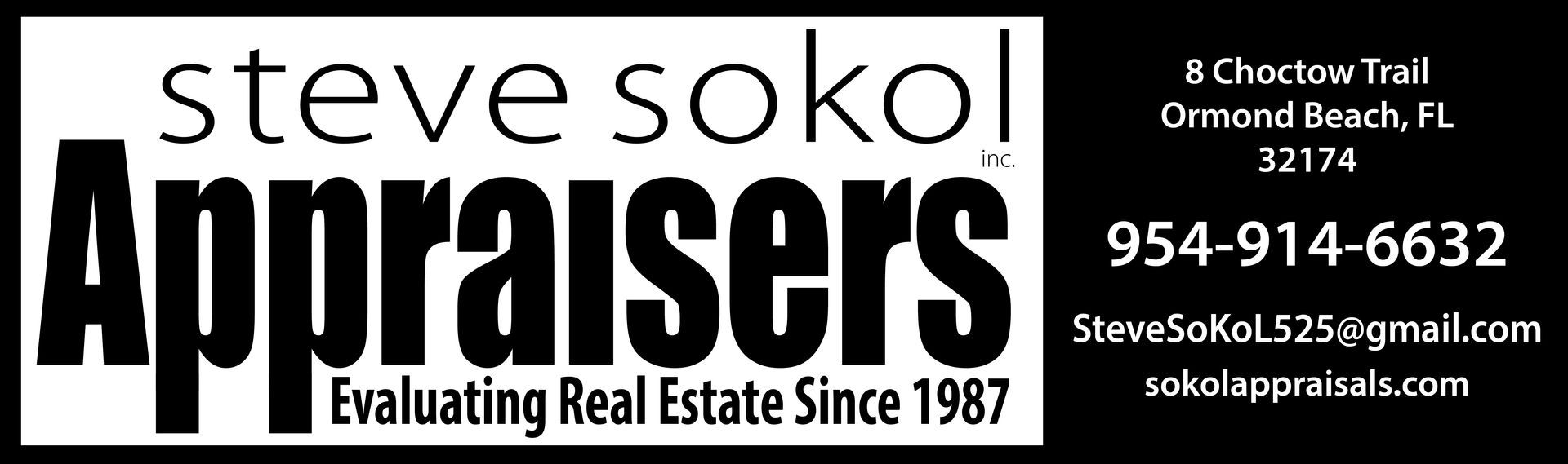 Sokol Appraisals A logo for steve sokol appraisers evaluating real estate since 1987