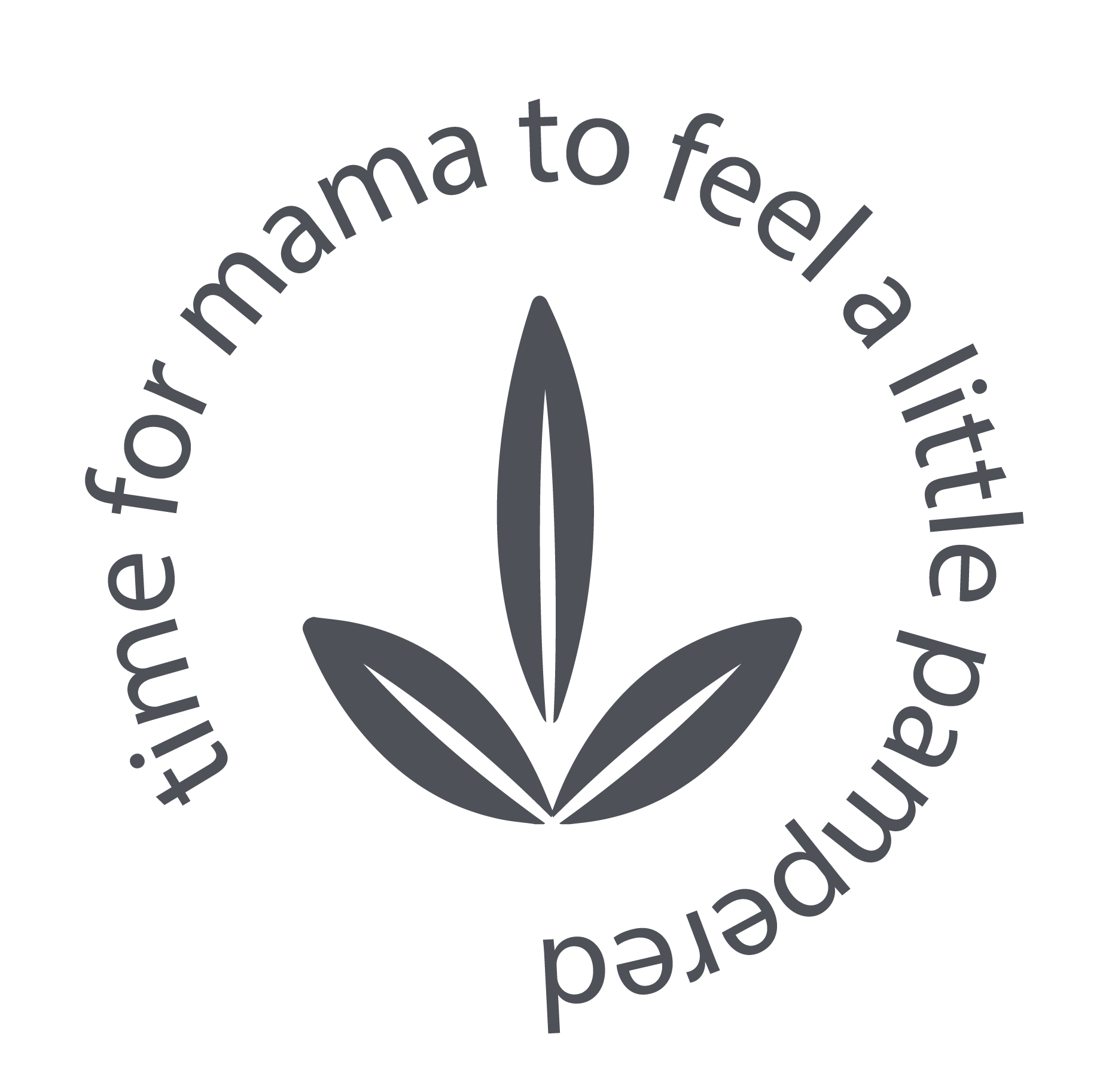A logo for a company called time for mama to feel a little pampered.