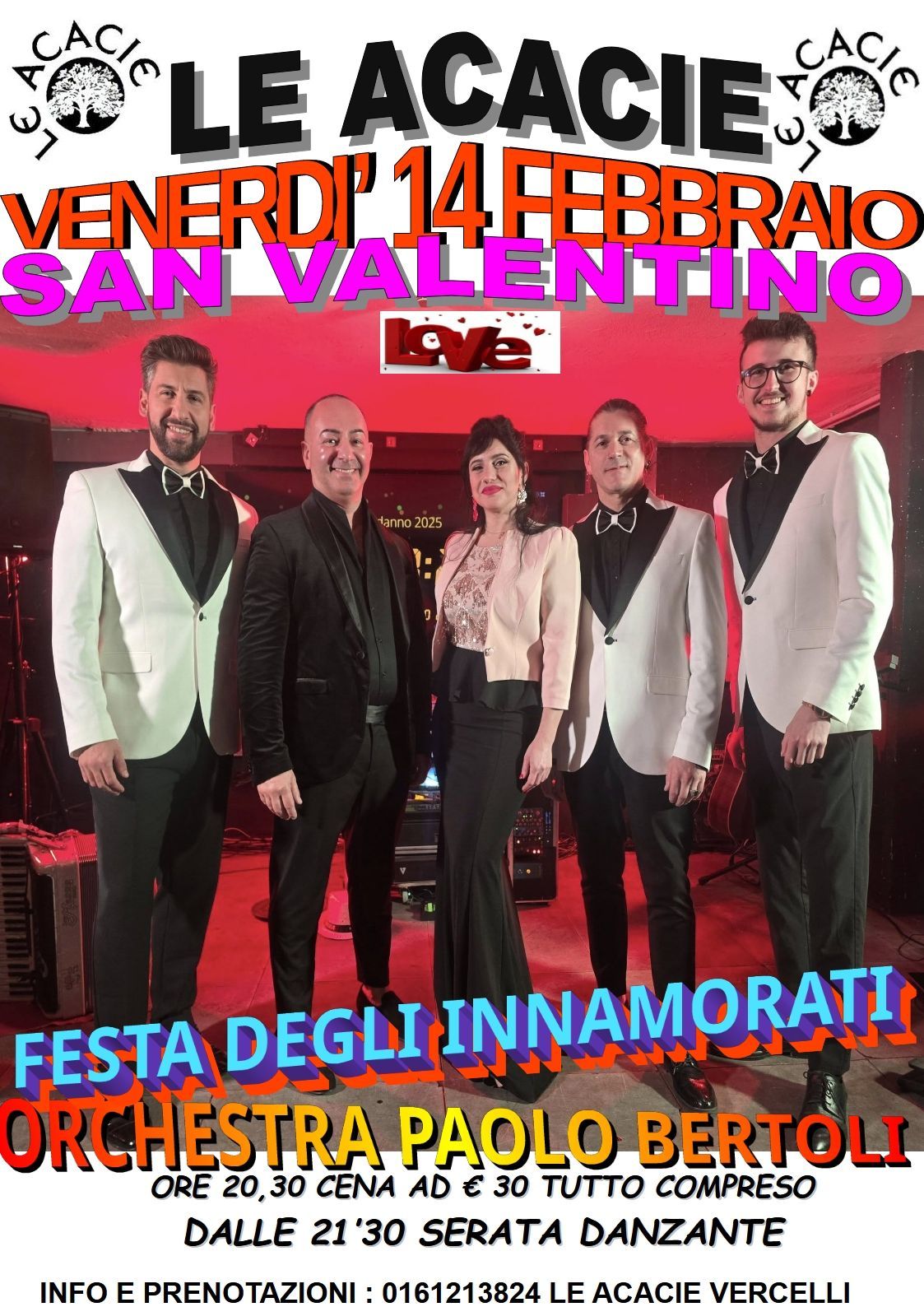 Locandina per la festa di San Valentino di Le Acacie, venerdì 14 febbraio, con foto della band