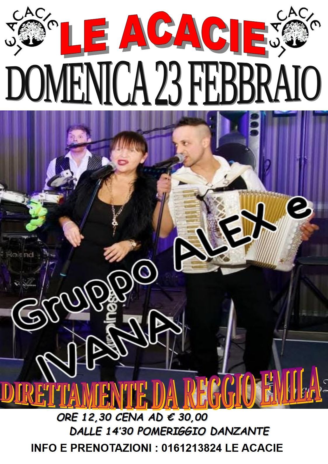 Locandina per Le Acacie di domenica 23 febbraio, con il gruppo musicale dal vivo Vanana Alex e dettagli in italiano.