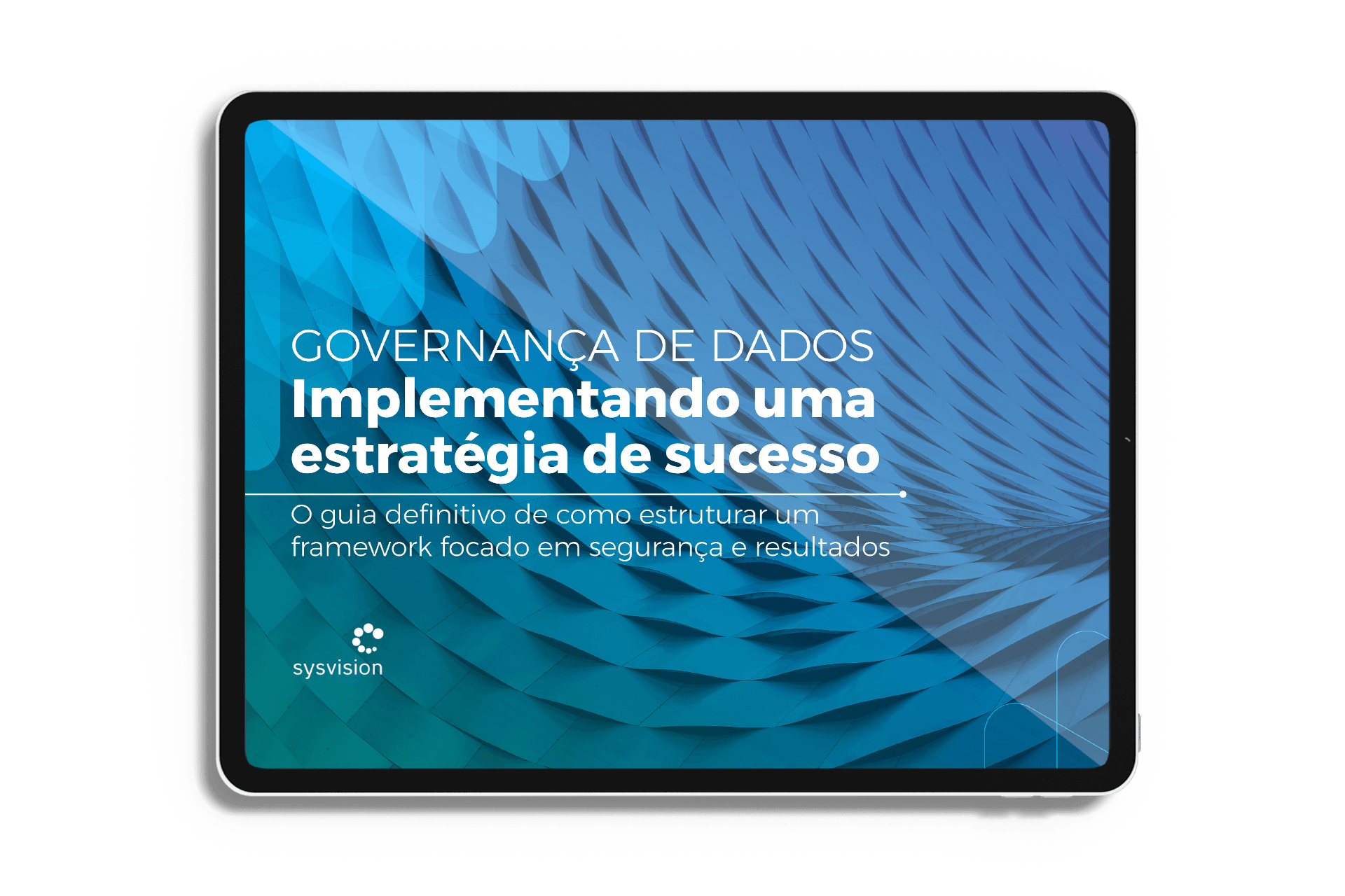 Um tablet com uma tela azul e frase governança de dados implementando uma estrategia de sucesso on it.