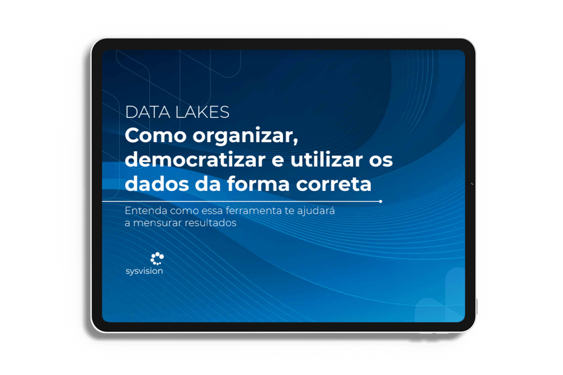Um tablet com uma tela azul e as palavras data lakes nele.