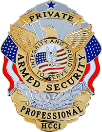 A badge that says private armed security professional hcci