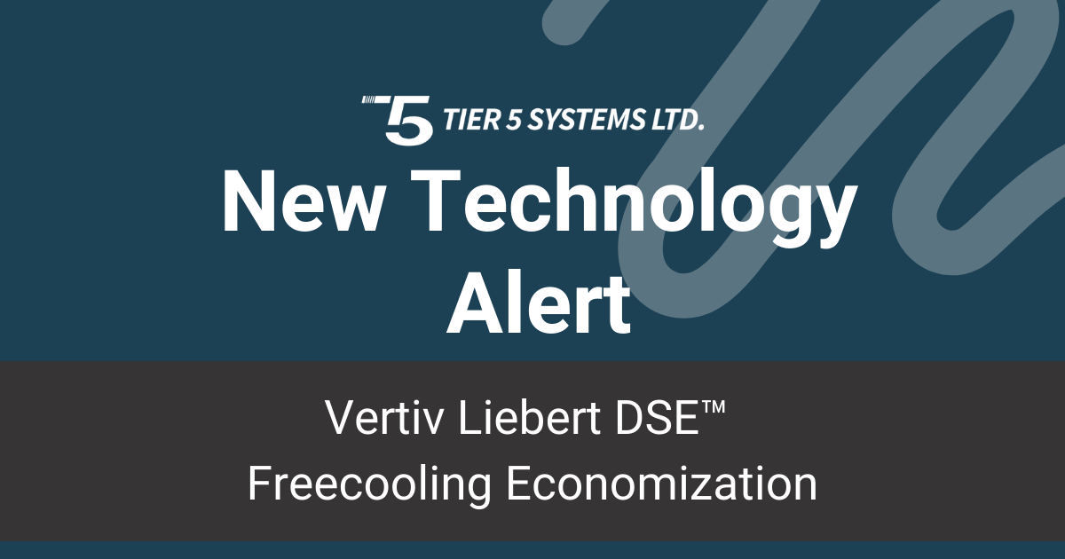 New Technology Alert: Sustainable Data Center Solutions with Vertiv Liebert DSE™ Technology
