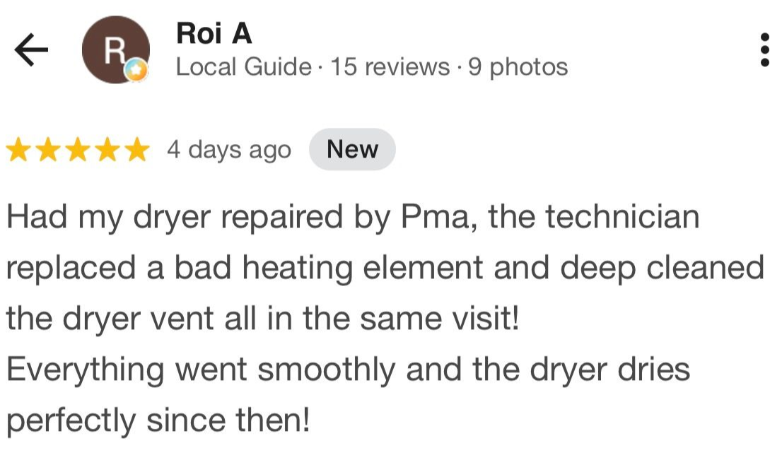 Google review praising dryer repair and vent cleaning by Pma technician, with 5-star rating and “4 days ago” tag