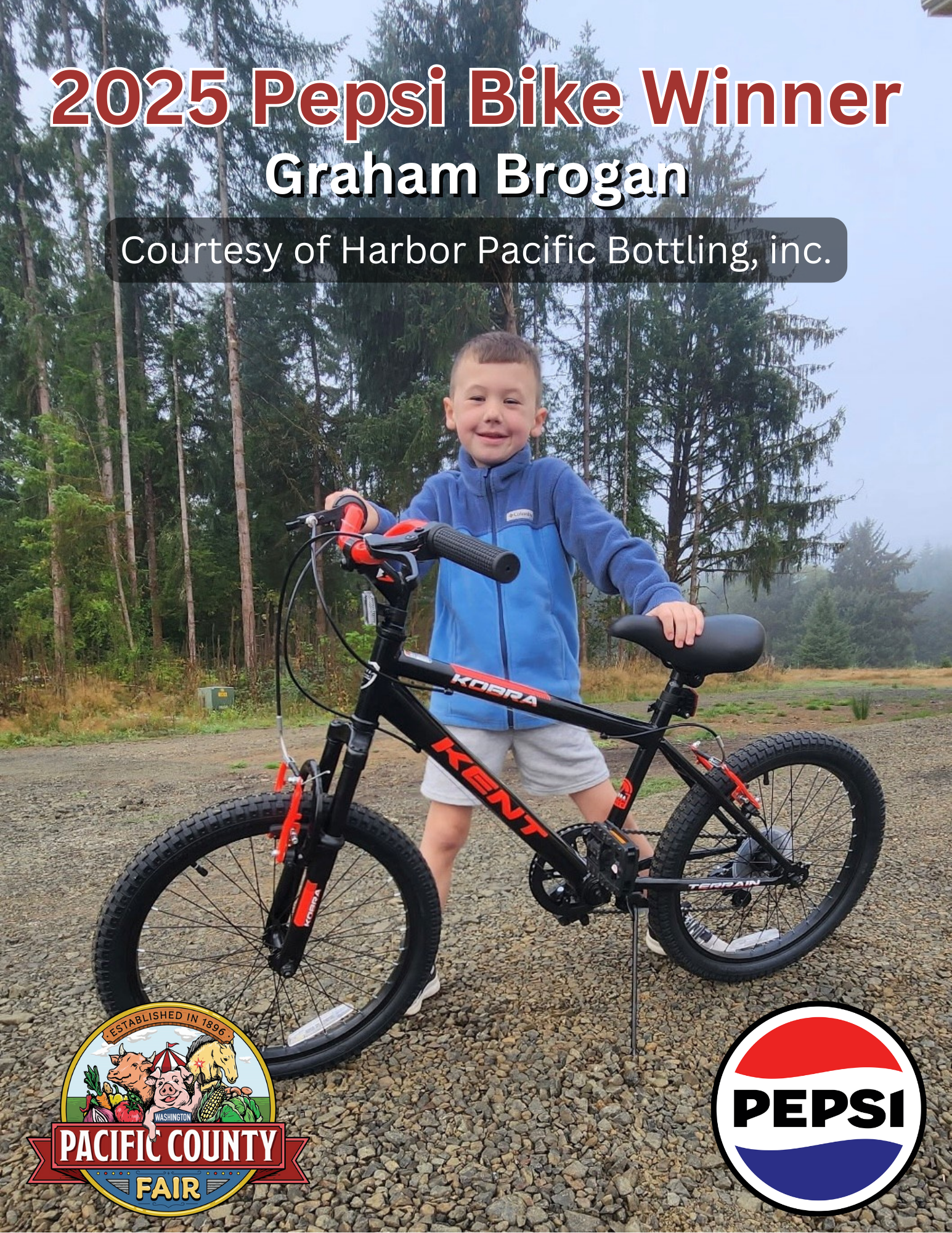 A child stands with a black Kent bike outdoors. Text reads: 2025 Pepsi Bike Winner, Graham Brogan, Pacific County Fair.