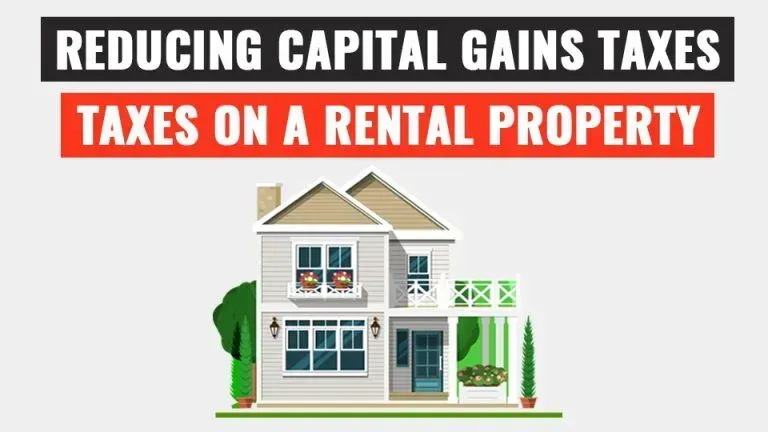 An illustration of a house with the words reducing capital gains taxes on a rental property.