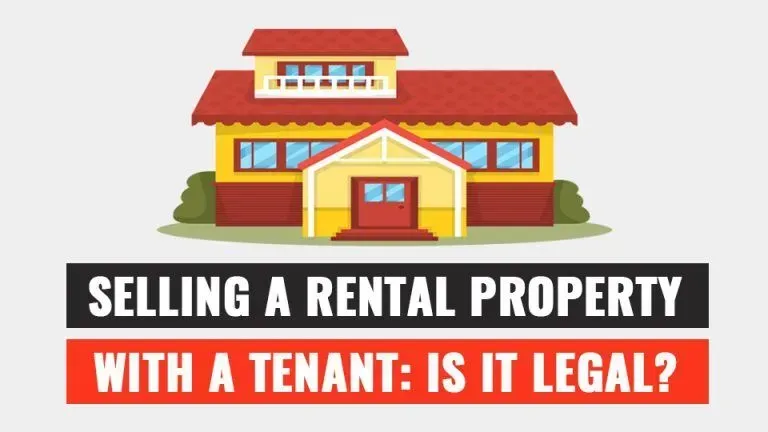 Selling a rental property with a tenant is it legal ?