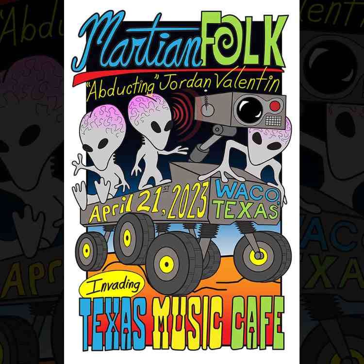 Poster Illustration for Martian Folk April 21st, 2023 / Waco, Texas / Texas Music Cafe