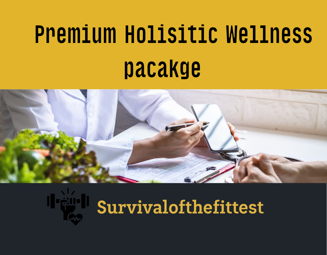 Premium Holistic Wellness Package