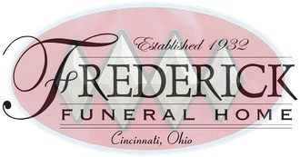 Frederick Funeral Home logo on a pink oval, with "Established 1932" and "Cincinnati, Ohio" text