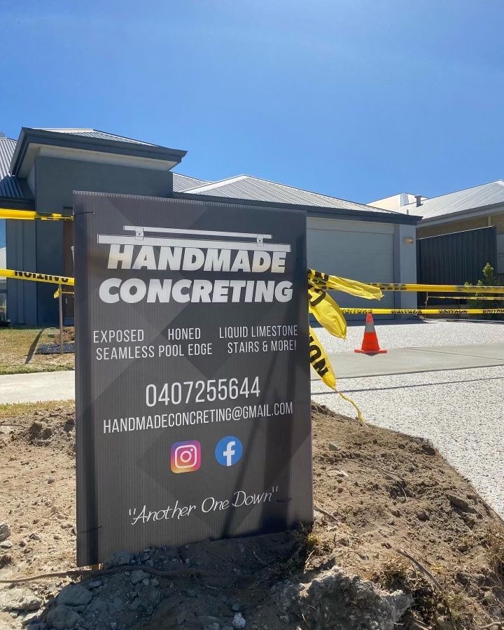 Handmade Concreting Corflute sign designed and printed by West Digital Agency
