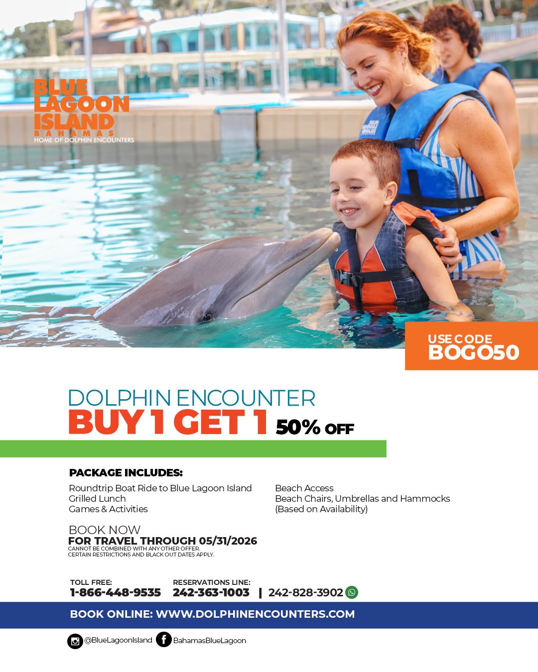 Black Friday ad: Child touches dolphin at Blue Lagoon Island. Offer: Buy one dolphin encounter, get one 50% off. Code BOGO50.