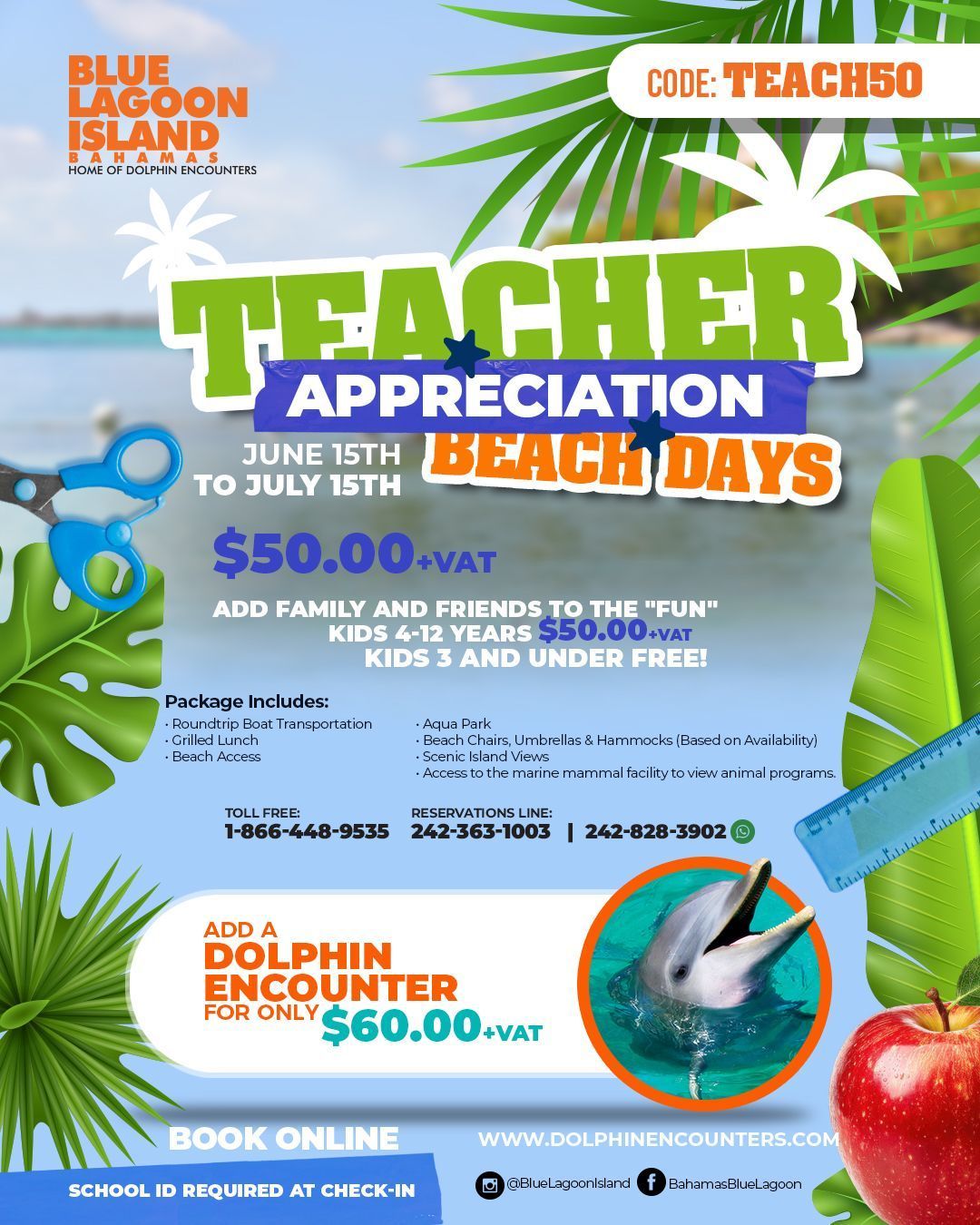 Teacher Appreciation beach days flyer with tropical leaves, blue water, and $50 admission offers
