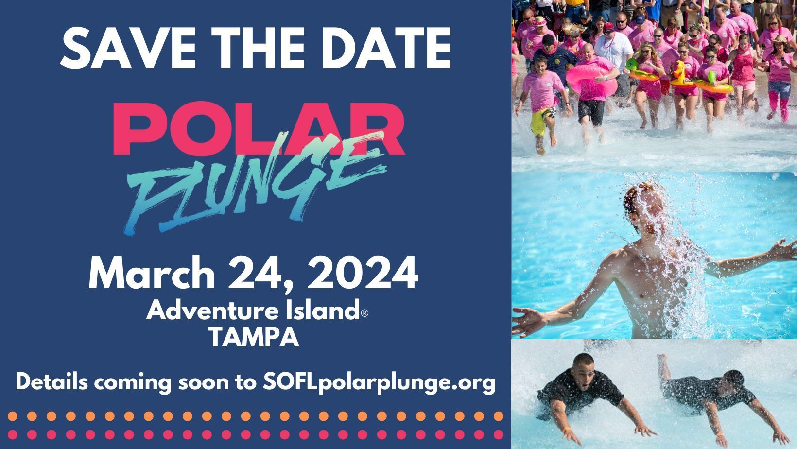 A save the date poster for polar plunge adventure island tampa