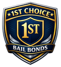 Shield logo: "1ST CHOICE" in gold and white on blue, with "BAIL BONDS" below.