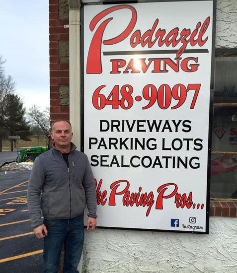 Podrazil Paving Sign And Rob Podrazil — Binghamton, NY — Podrazil Paving