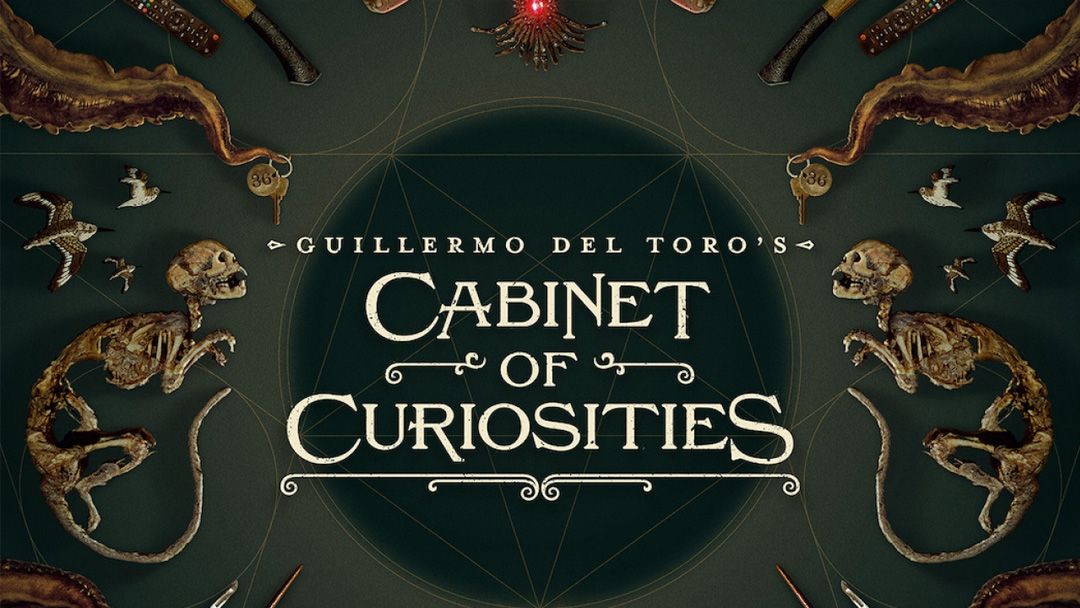 Guillermo del Toro's Cabinet of Curiosities