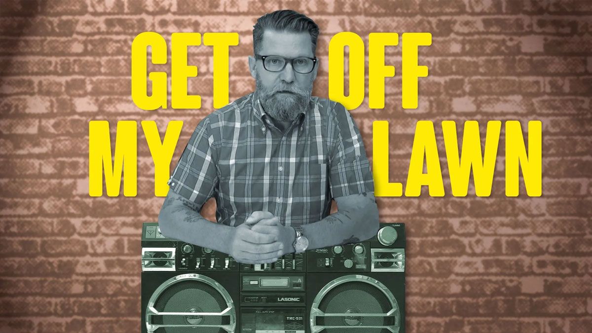 Get Off My Lawn